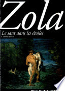 Zola : le saut dans les étoiles /