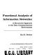 Functional analysis of information networks : a structured approach to the data communications environment /