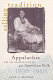 Selling tradition : Appalachia and the construction of an American folk, 1930-1940 /