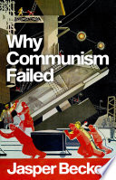 Why communism failed /