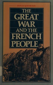 The Great War and the French people /