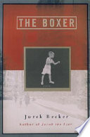 The boxer : a novel /