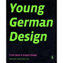 Young German design : fresh ideas in graphic design /
