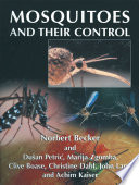 Mosquitoes and Their Control /