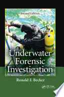 Underwater forensic investigation /