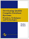 Developing quality complex database systems : practices, techniques, and technologies /