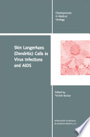 Skin Langerhans (Dendritic) Cells in Virus Infections and AIDS /