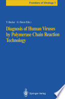 Diagnosis of Human Viruses by Polymerase Chain Reaction Technology /