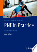 PNF in Practice : An Illustrated Guide /