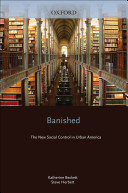 Banished : the new social control in urban America /