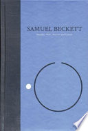 Samuel Beckett : the Grove centenary edition /