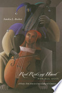 Red riding hood for all ages : a fairy-tale icon in cross-cultural contexts /