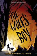 The wolf's boy /