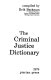 The criminal justice dictionary /