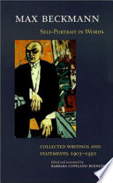 Self-portrait in words : collected writings and statements, 1903-1950 /