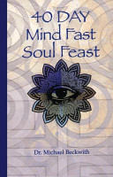 40 day mind fast soul feast /