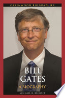 Bill Gates : a biography /