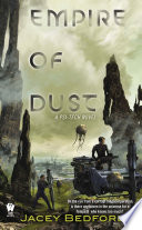 Empire of dust : psi-tech novel /