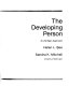 The developing person : a life-span approach /