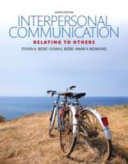 Interpersonal communication : relating to others /
