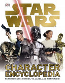 Star Wars character encyclopedia /