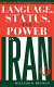 Language, status, and power in Iran /