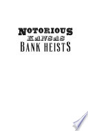 Notorious Kansas bank heists : gunslingers to gangsters /