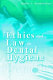 Ethics and law in dental hygiene /