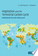 Vegetation and the terrestrial carbon cycle : modelling the first 400 million years /