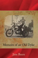Memoirs of an old dyke /