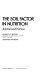 The soil factor in nutrition : animal and human /