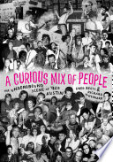 A curious mix of people : the underground scene of '90s Austin /