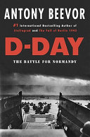 D-day : the Battle for Normandy /