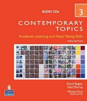 Contemporary topics 3 : academic listening and note-taking skills /