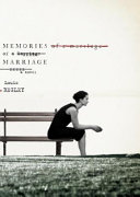 Memories of a Marriage /