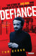 Defiance : the story of one man who stood up to the Sicilian mafia /