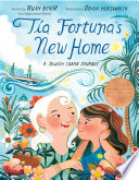 Tía Fortuna's new home /