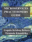 Microservices practitioner guide /