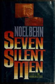 Seven silent men : a novel /