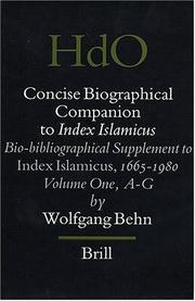 Concise biographical companion to Index Islamicus : an international who's who in Islamic studies from its beginnings down to the twentieth century /