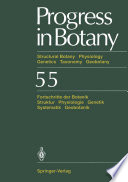 Progress in Botany : Structural Botany Physiology Genetics Taxonomy Geobotany/Fortschritte der Botanik Struktur Physiologie Genetik Systematik Geobotanik /