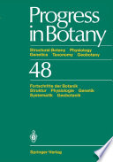 Progress in Botany : Structural Botany Physiology Genetics Taxonomy Geobotany / Fortschritte der Botanik Struktur Physiologie Genetik Systematik Geobotanik /