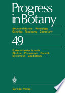 Progress in Botany : Structural Botany Physiology Genetics Taxonomy Geobotany Fortschritte der Botanik Struktur Physiologie Genetik Systematik Geobotanik /