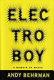 Electroboy : a memoir of mania /