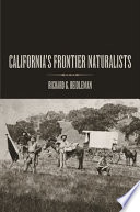 California's frontier naturalists /