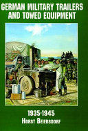 German military trailers and towed equipment, 1934-1945 /