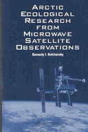 Arctic ecological research from microwave satellite observations /