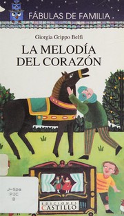 La melodía del corazón /