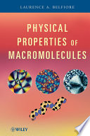 Physical properties of macromolecules /