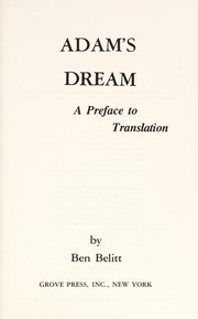Adam's dream : a preface to translation /